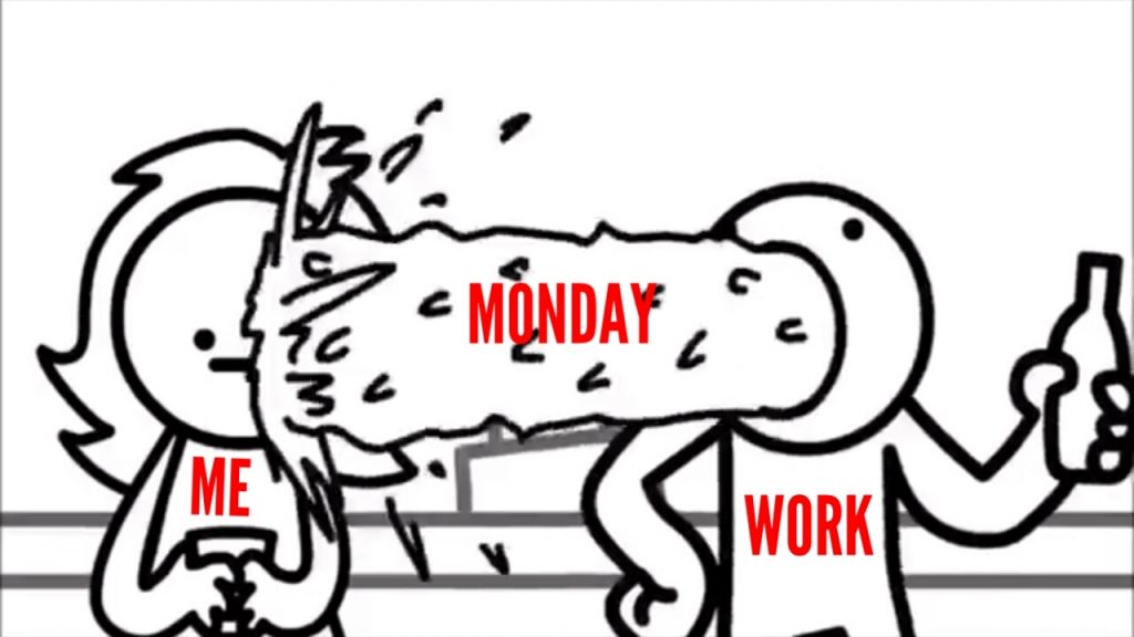 Fuck Mondays